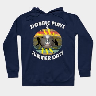 Baseball Graphic Design & Fun Quote Double Plays and Summer Days Hoodie